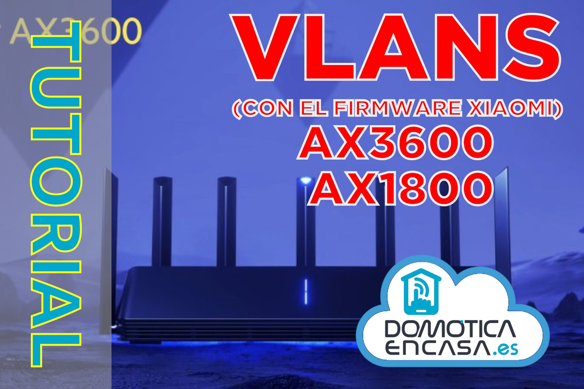 V Deo Tutorial Configurar Vlans En El Xiaomi Mi Router Ax Y