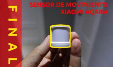 Review del sensor de movimiento de Xiaomi y el de Aqara