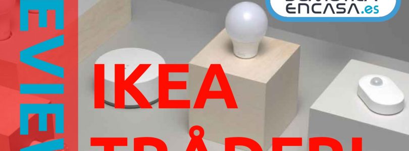 Ikea Tradfri: Funcionamiento del sistema Smart Home de Ikea