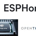 ESPHome 2025.6.0 llega con soporte revolucionario para ESP32-P4 y OpenThread