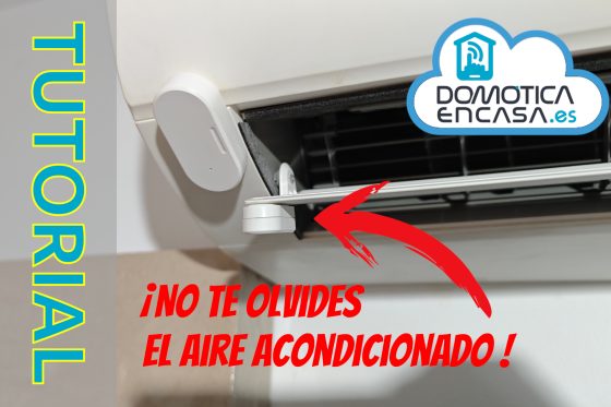 [Video] Tutorial: Controla si te dejas el aire acondicionado encendido por menos de 5€